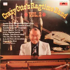 Crazy Otto - Crazy Otto's Ragtime Band Vol. 2