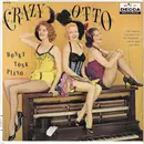 7inch Vinyl Single - Crazy Otto - Honky Tonk Piano