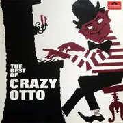 LP - Crazy Otto - The Best Of Crazy Otto