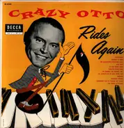 Crazy Otto - Crazy Otto Rides Again