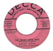 Crazy Otto - Twelfth Street Rag / The Crazy Otto Rag