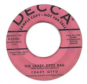 Crazy Otto - Twelfth Street Rag / The Crazy Otto Rag