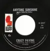 7inch Vinyl Single - Crazy Paving - Anytime Sunshine / Sweet Brandy