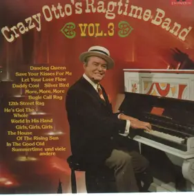 Crazy Otto's Ragtime Band - Crazy Otto's Ragtime Band Vol. 3