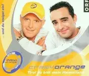 Crazy Orange - Tirol du Bist Mein Heimatland