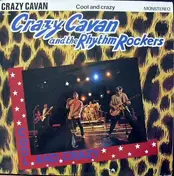 Crazy Cavan & the Rhythm Rockers - Cool And Crazy