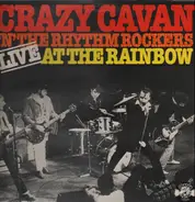 Crazy Cavan And The Rhythm Rockers - Live at the Rainbow