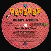 crazy l'eggs - Doin' His Own Thang