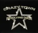 CD Single - Crazy Town - Revolving Door