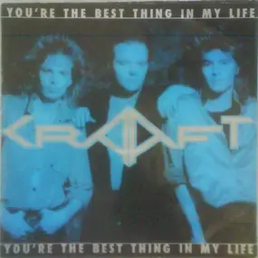 Craaft - You're The Best Thing In My Life