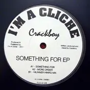 Crackboy - Something For EP