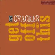 Cracker - Get Off This