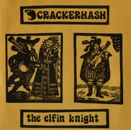 Crackerhash - The Elfin Knight