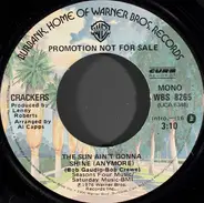 Crackers - The Sun Ain't Gonna Shine (Anymore)