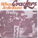 7inch Vinyl Single - Crackers - When Jo Jo Runs