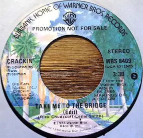 Crackin' - Take Me To The Bridge