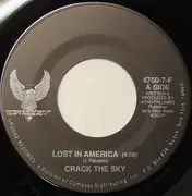 7inch Vinyl Single - Crack The Sky - Lost In America