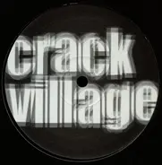 Crack Village - Deep Penetration / The Snake