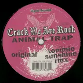 Crack: We Are Rock - Animal Trap