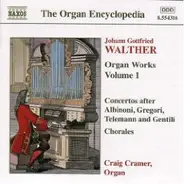 Craig Cramer - Orgelwerke Vol. 1