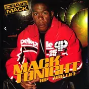 Craig Mack - Mack Tonight / Hip Hop Life