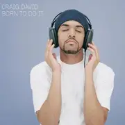 CD - Craig David - BORN TO DO IT