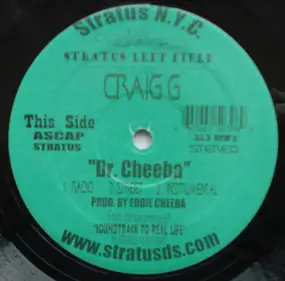 Craig G - Dr. Cheeba / Duct Tape N' Tie 'Em Up