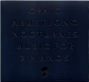 Craig Armstrong - Nocturnes Music For 2 Pianos