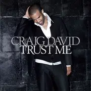 CD - Craig David - Trust Me