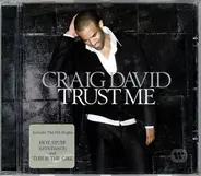 Craig David - Trust Me