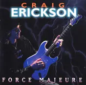 Craig Erickson - Force Majeure