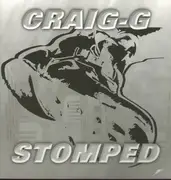12inch Vinyl Single - Craig-G - Stomped