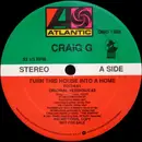 12inch Vinyl Single - Craig G - Turn This House Into A Home