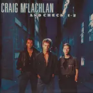 Craig McLachlan & Check 1-2 - Craig McLachlan And Check 1-2