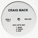 12inch Vinyl Single - Craig Mack - NYC Let's Go! / Coronation Of A King - Still Sealed