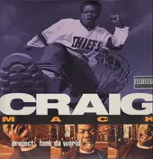 Craig Mack - Project: Funk Da World