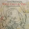 CD - Craig Monticone - What Child Is This