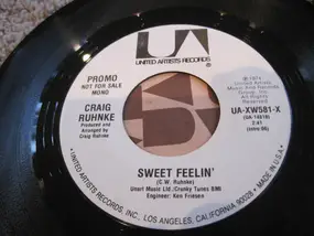 Craig Ruhnke - Sweet Feelin'