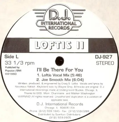Craig S. Loftis - I'll Be There For You