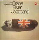 LP - Crane River Jazzband - The Legendary Crane River Jazzband - Gatefold