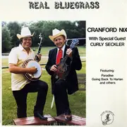 LP - Cranford Nix With Special Guest Curly Seckler - Real Bluegrass