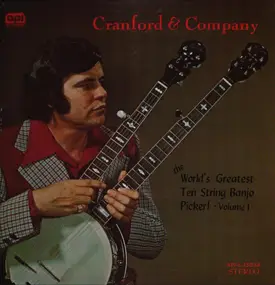 Cranford Nix - The World's Greatest Ten String Banjo Picker! Volume 1