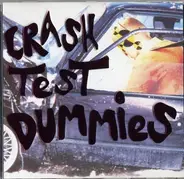 Crash Test Dummies - Live & Alive