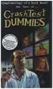 VHS - Crash Test Dummies - Symptomology of a Rock Band