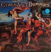 Crash Test Dummies - God Shuffled His Feet