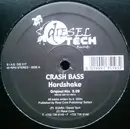 12inch Vinyl Single - Crash Bass - Hardshake