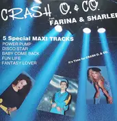 Crash O. & Co. Feat. Farina & Sharleen