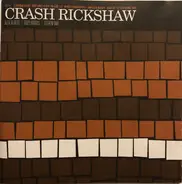 Crash Rickshaw - Crash Rickshaw