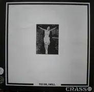 Crass - Yes Sir, I Will.