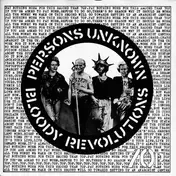 Crass - Bloody Revolutions / Persons Unknown